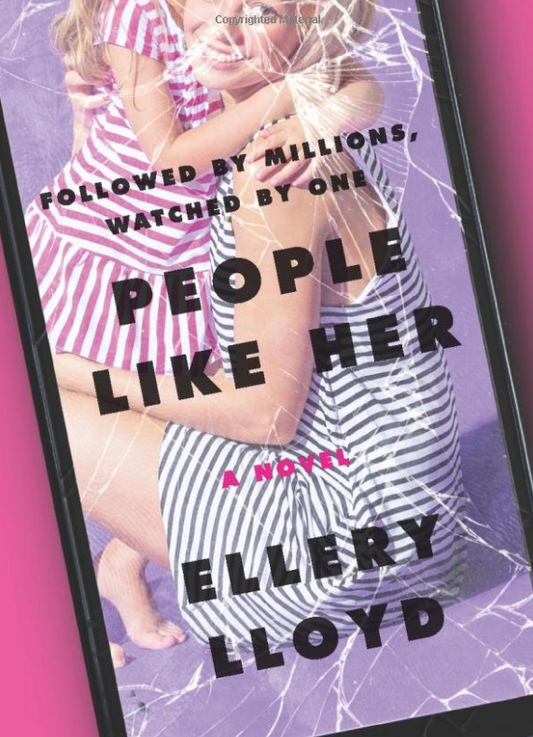 People Like Her Ellery Lloyd (Author) Ellery Lloyd